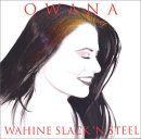 Wahine Slack N Steel      Owana Salazar